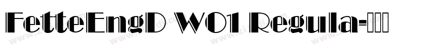 FetteEngD W01 Regula字体转换